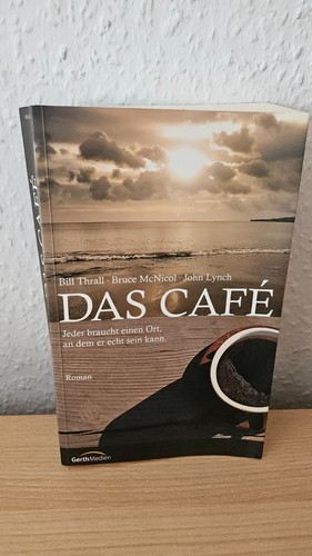 Das café bill thrall bruce - |,