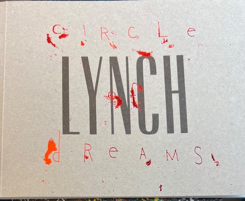 David lynch circle dreams - lynch,